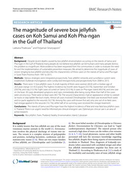 The Magnitude of Severe Box Jellyfish Cases on Koh Samui and Koh Pha‑Ngan in the Gulf of Thailand Lakkana Thaikruea1* and Potjaman Siriariyaporn2