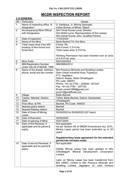 17/03/2020 4 Name of the Mine Bade Bacheli Tin Ore Mine 5 Total Lease Area (Ha) with Forest: NIL Breakup of Non-Forest and Non-Forest: 5.314 Ha