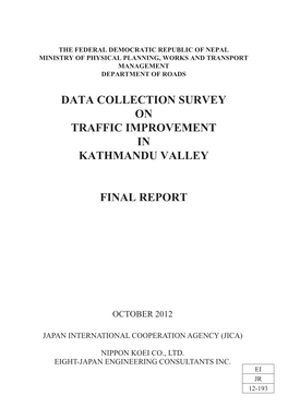 Data Collection Survey on Traffic Improvement in Kathmandu Valley
