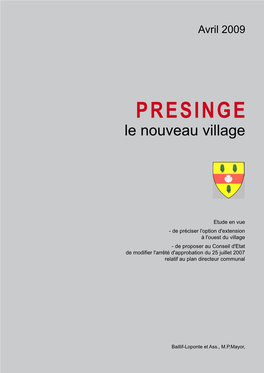 PRESINGE Le Nouveau Village