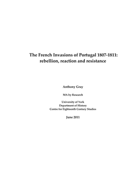 The French Invasions of Portugal 1807-1811: Rebellion, Reaction and Resistance