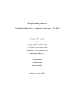 Shanghai's Dispossessed the Capitalist Problem in Socialist Transition, 1956–1981