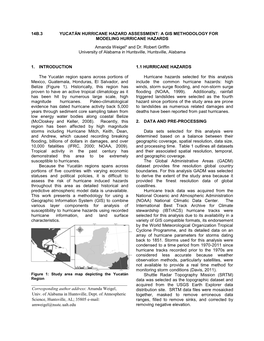 14B.3 YUCATÁN HURRICANE HAZARD ASSESSMENT: a GIS METHODOLOGY for MODELING HURRICANE HAZARDS Amanda Weigel* and Dr