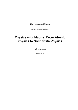 Physics with Muons: from Atomic Physics to Solid State Physics