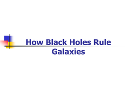 How Black Holes Rule Galaxies Hubble’S Classification