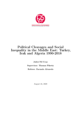 Political Cleavages and Social Inequality in the Middle East: Turkey, Irak and Algeria 1990-2018