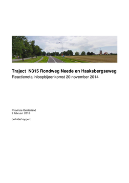 Traject N315 Rondweg Neede En Haaksbergseweg Reactienota Inloopbijeenkomst 20 November 2014