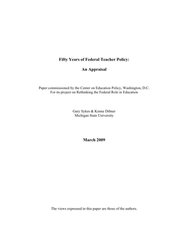 Federal Policy Directed to Teaching and Teachers Is the Subject of This Review