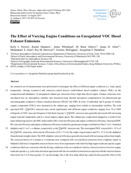 The Effect of Varying Engine Conditions on Unregulated VOC Diesel Exhaust Emissions Kelly L Pereira1, Rachel Dunmore1, James Whitehead2, M