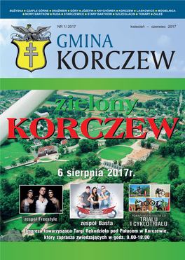 TĘCZA KORCZEW" Amatorski Klub Piłkarski "Tęcza Korczew" Założony W Roku 2001, Promuje Gminę Korczew Rozgrywajac Me- Cze Piłki Nożnej