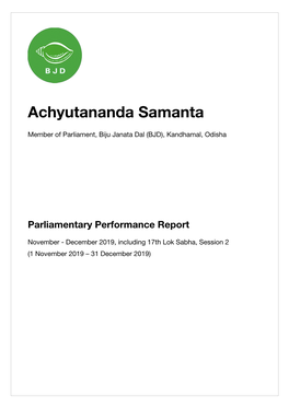 200103 Achyuta Samanta Parliamentary Performance Report