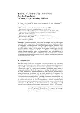 Ensemble Optimization Techniques for the Simulation of Slowly Equilibrating Systems