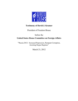 Testimony of David J. Kramer President of Freedom House Before