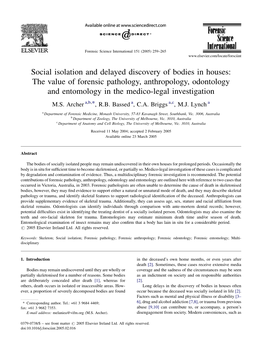 Social Isolation and Delayed Discovery of Bodies in Houses: the Value of Forensic Pathology, Anthropology, Odontology and Entomo