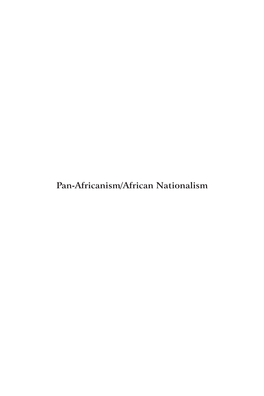 Pan-Africanism/African Nationalism