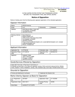 Notice of Opposition Opposer Information Applicant Information