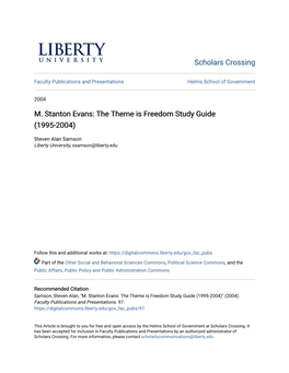 M. Stanton Evans: the Theme Is Freedom Study Guide (1995-2004)