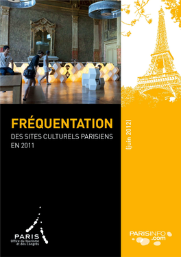 Enquête De Fréquentation Des Sites Culturels En 2011