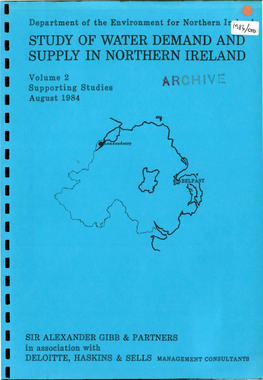 STUDY of WATER DEMAND and SUPPLY in NORTHERN IRELAND Volume 2 Ra I Suppor T in G St Udies 'ARCH August 1984