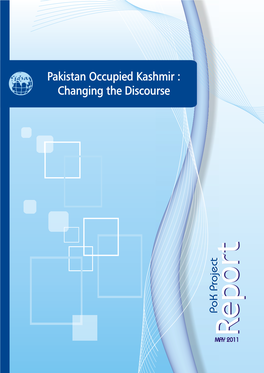 Pakistan Occupied Kashmir: Changing the Discourse