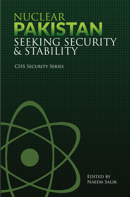 Nuclear Pakistan Seeking Security & Stability