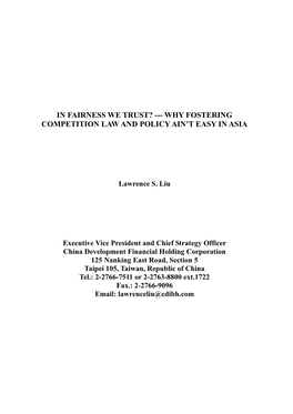 In Fairness We Trust? --- Why Fostering Competition Law and Policy Ain't Easy in Asia