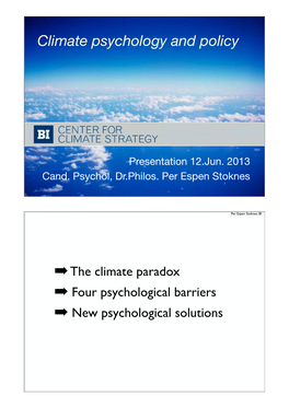 Climate Psychology and Policy Per Espen Stoknes 1 MB