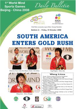 South America Enters Gold Rush