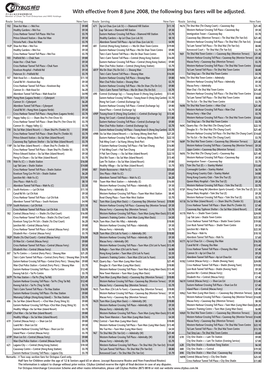 With Effective from 8 June 2008, the Following Bus Fares Will Be Adjusted