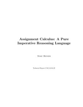 Assignment Calculus: a Pure Imperative Reasoning Language