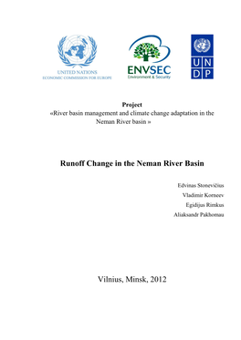 Runoff Change in the Neman River Basin Vilnius, Minsk, 2012