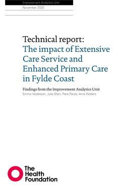 The Impact of Extensive Care Service and Enhanced Primary Care in Fylde Coast