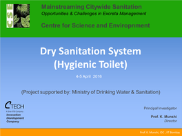 Dry Sanitation System (Hygienic Toilet)