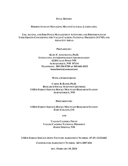 Use, Access, and Fire/Fuels Management Attitudes and Preferences of User Groups Concerning the Valles Caldera National Preserve (Vcnp) and Adjacent Areas