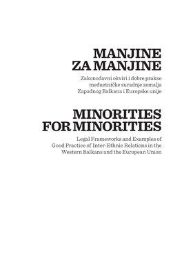 Manjine Za Manjine Zakonodavni Okviri I Dobre Prakse Međuetničke Suradnje Zemalja Zapadnog Balkana I Europske Unije