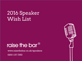 2016 Speaker Wish List