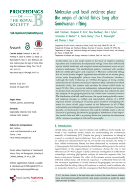 Molecular and Fossil Evidence Place the Origin of Cichlid Fishes Long After Gondwanan Rifting Rspb.Royalsocietypublishing.Org Matt Friedman1, Benjamin P