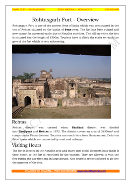 Rohtasgarh Fort - Overview Rohtasgarh Fort Is One of the Ancient Forts of India Which Was Constructed in the City of Rohtas Situated on the Banks of Sone River