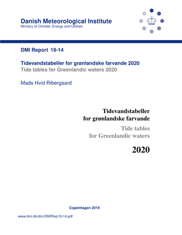 Danish Meteorological Institute Tidevandstabeller for Grønlandske Farvande Tide Tables for Greenlandic Waters