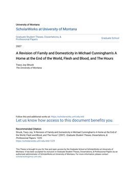A Revision of Family and Domesticity in Michael Cunningham's a Home at the End of the World, Flesh and Blood, and the Hours