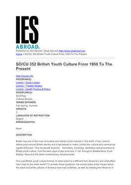 SO/CU 352 British Youth Culture from 1950 to the Present