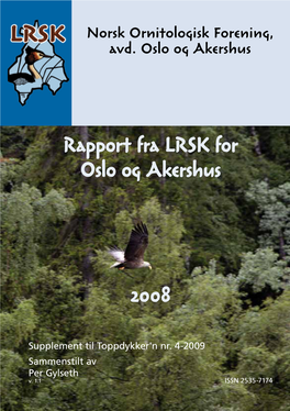 Rapport Fra LRSK for Oslo Og Akershus 2008