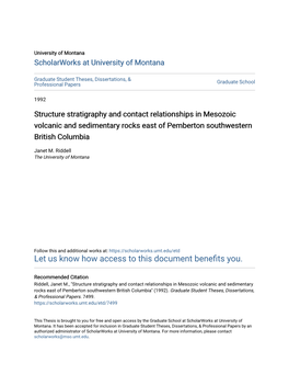 Structure Stratigraphy and Contact Relationships in Mesozoic Volcanic and Sedimentary Rocks East of Pemberton Southwestern British Columbia