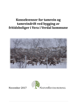 Konsekvenser for Tamrein Og Tamreindrift Ved Bygging Av Fritidsboliger I Vera I Verdal Kommune