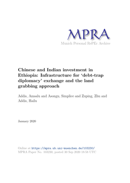 Chinese and Indian Investment in Ethiopia: Infrastructure for ‘Debt-Trap Diplomacy’ Exchange and the Land Grabbing Approach