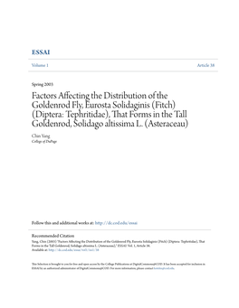 Factors Affecting the Distribution of the Goldenrod Fly, Eurosta Solidaginis (Fitch) (Diptera: Tephritidae), That Forms in the Tall Goldenrod, Solidago Altissima L