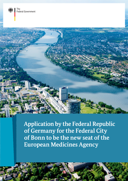 Bonn to Be the New Seat of the European Medicines Agency Contents