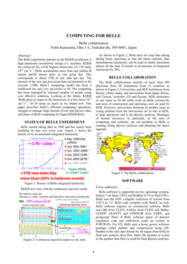 COMPUTING for BELLE Belle Collaboration Nobu Katayama, Oho 1-1, Tsukuba-Shi, 305-0801, Japan