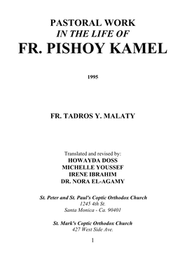 Pastoral Work in the Life of Fr. Pishoy Kamel