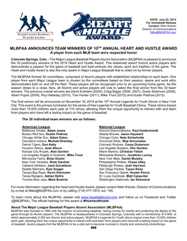 MLBPAA ANNOUNCES TEAM WINNERS of 10TH ANNUAL HEART and HUSTLE AWARD a Player from Each MLB Team Wins Respected Honor